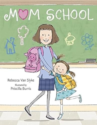 Stock image for Mom School for sale by Better World Books