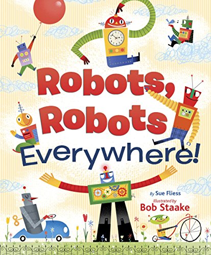 9780385389242: Robots, Robots Everywhere!