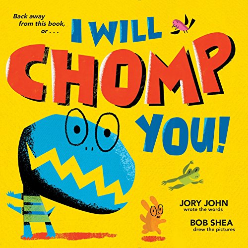 Beispielbild fr I Will Chomp You! zum Verkauf von Wonder Book