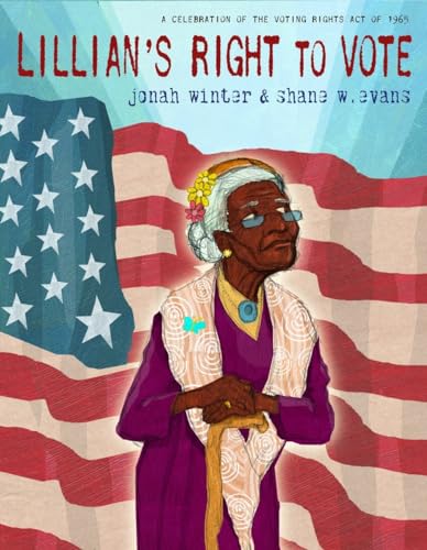 Beispielbild fr Lillian's Right to Vote: A Celebration of the Voting Rights Act of 1965 zum Verkauf von SecondSale