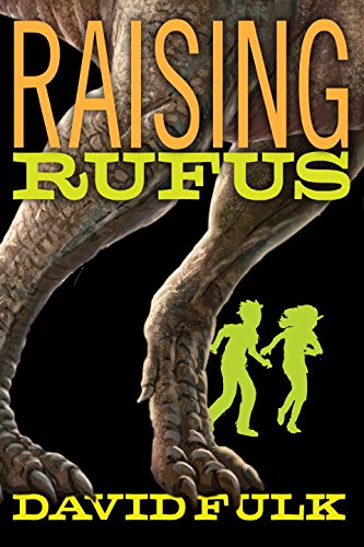 9780385390712: Raising Rufus