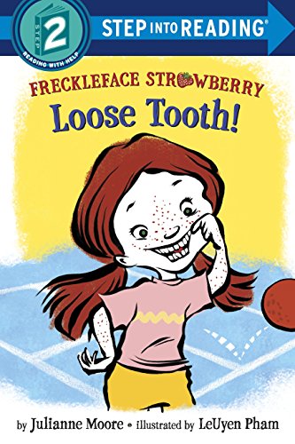 9780385391979: Freckleface Strawberry: Loose Tooth! (Step into Reading)