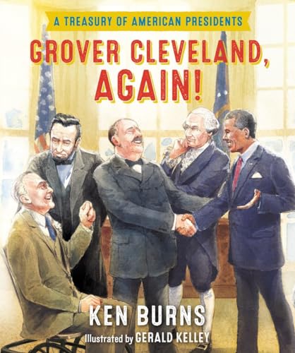 Imagen de archivo de Grover Cleveland, Again!: A Treasury of American Presidents a la venta por BookHolders