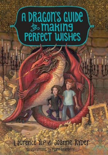 Beispielbild fr A Dragons Guide to Making Perfect Wishes zum Verkauf von Goodwill Books