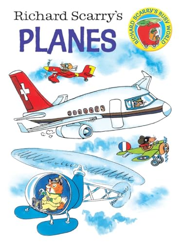 9780385392709: Richard Scarry's Planes (Richard Scarry's Busy World)