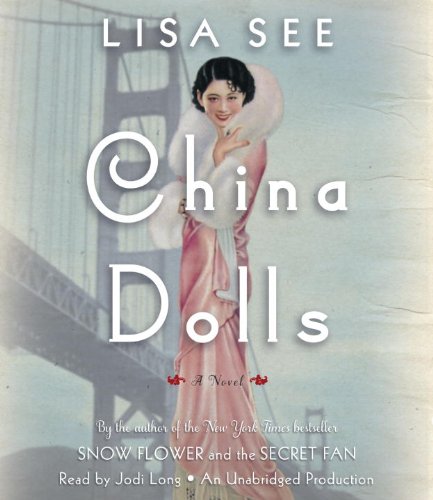 Stock image for China Dolls: A Novel for sale by GoldBooks