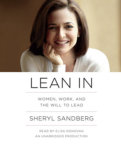 Beispielbild fr Lean In: Women, Work, and the Will to Lead zum Verkauf von SecondSale