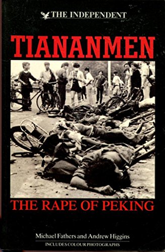 Imagen de archivo de Tiananmen: The Rape of Peking a la venta por AwesomeBooks