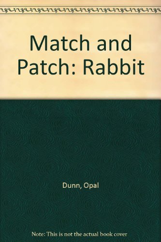 Imagen de archivo de Match and Patch: Rabbit a la venta por BookHolders