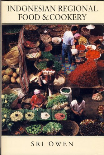 9780385401845: Indonesian Regional Food and Cookery