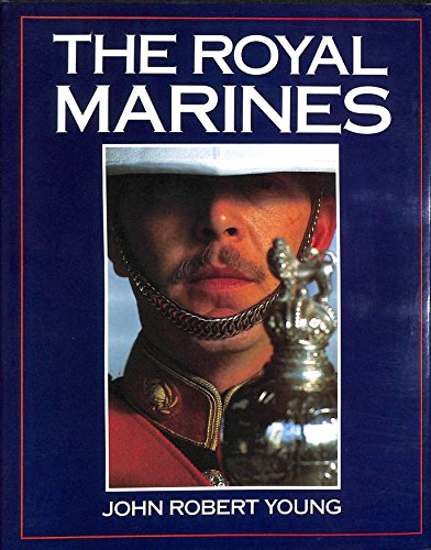 Beispielbild fr The Royal Marines zum Verkauf von WorldofBooks