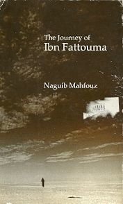 Beispielbild fr The Journey of Ibn Fattouma zum Verkauf von WorldofBooks