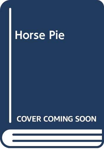 Stock image for Horse Pie for sale by WorldofBooks