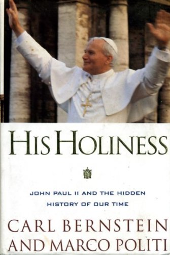 9780385405386: His Holiness: Secret History of John Paul II