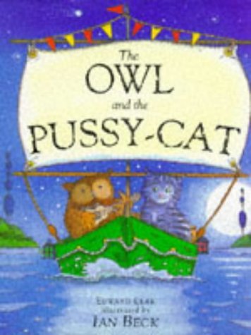 Stock image for The Owl and the Pussycat for sale by WorldofBooks