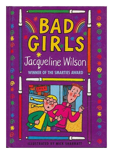 Bad Girls (9780385407021) by Jacqueline Wilson