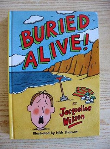 Stock image for Buried Alive! for sale by Pudding Bag Books