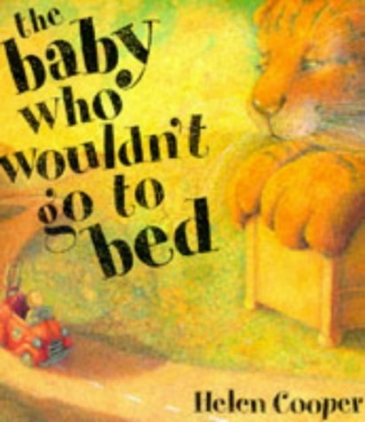 Imagen de archivo de The Baby Who Wouldnt Go To Sleep a la venta por Zoom Books Company