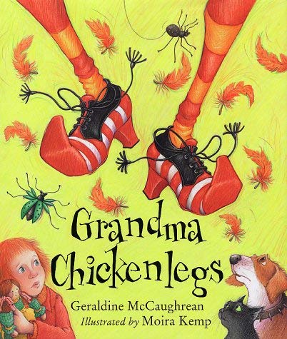 Beispielbild fr Grandma Chickenlegs zum Verkauf von WorldofBooks