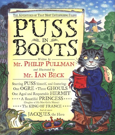 Stock image for Puss in Boots, or the Ogre, the Ghouls and the Windmill for sale by ThriftBooks-Dallas