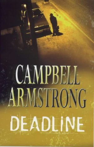 Deadline (9780385410700) by Campbell Armstrong