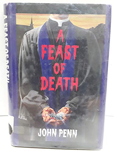 Beispielbild fr A Feast of Death zum Verkauf von Better World Books