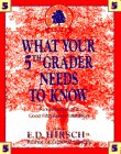 9780385411196: What Your Fifth Grader Needs to Know: Fundamentals of a Good Fifth-Grade Education: bk. 5 (The Core knowledge series)