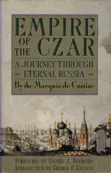 Beispielbild fr Empire of the Czar: Journey Through Eternal Russia zum Verkauf von WorldofBooks