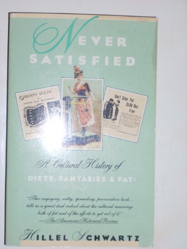 Stock image for NEVER SATISFIED for sale by Half Price Books Inc.