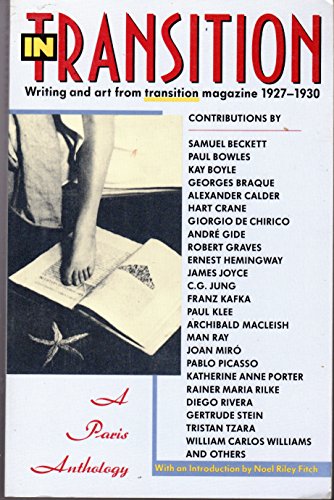 In Transition: A Paris Anthology- Writing and art from Transition magazine 1927-1930