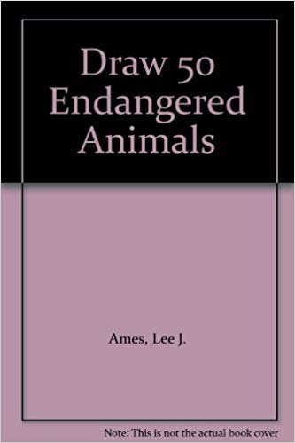 9780385411912: Draw 50 Endangered Animals
