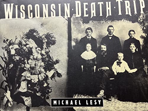 9780385412155: Wisconsin Death Trip