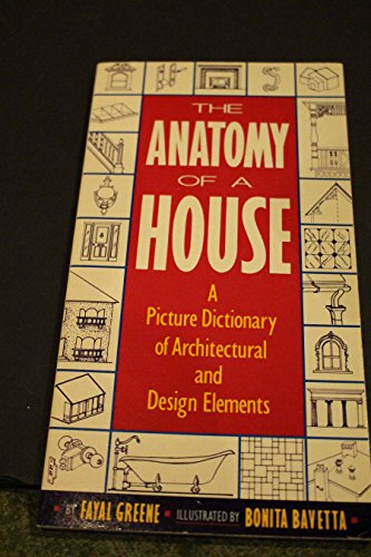 Anatomy of a House - Greene, Fayal