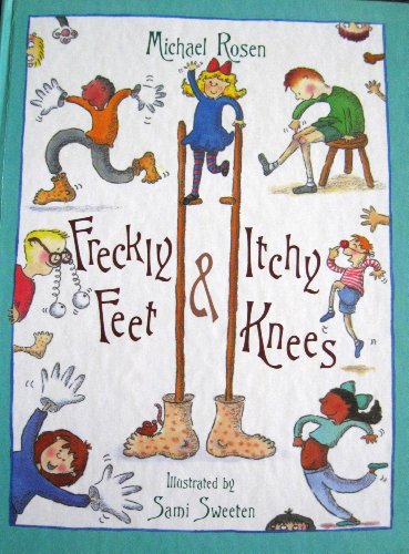 Imagen de archivo de Freckly Feet and Itchy Knees a la venta por SecondSale