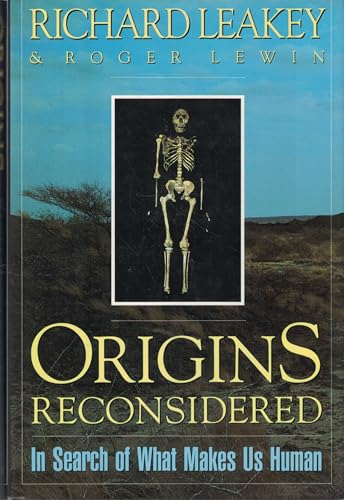 Stock image for Origins Reconsidered: In Search of What Makes Us Human for sale by SecondSale