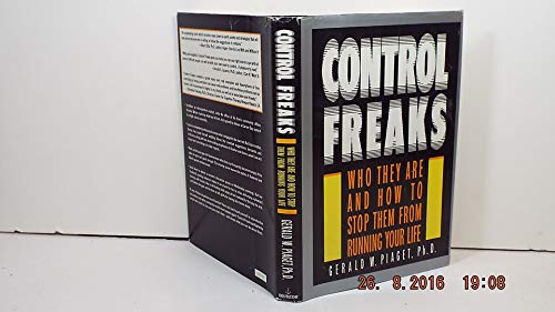 9780385412797: Control Freaks: Who They Are and How to Stop Them from Running Your Life