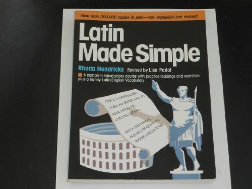 Stock image for Latin Made Simple: A complete introductory course with practice readings and exercises, plus a handy Latin/English vocabulary for sale by Wonder Book