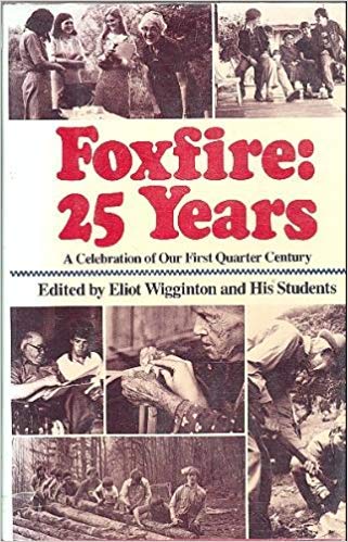 Stock image for FOXFIRE: 25 YEARS for sale by Basement Seller 101