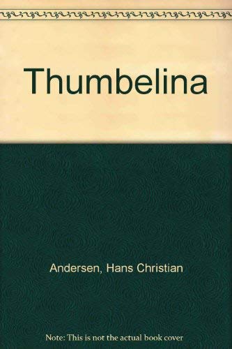 Stock image for Thumbelina for sale by Booksavers of MD