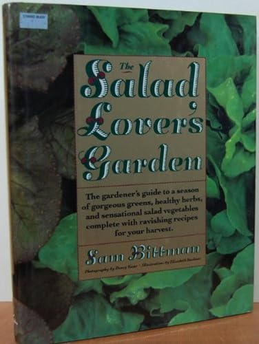 The Salad Lover's Garden