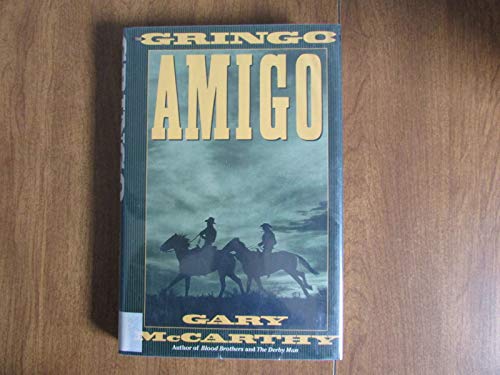 9780385414456: The Gringo Amigo (A Double d Western)