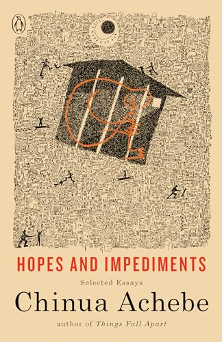 Stock image for Hopes and Impediments: Selected Essays for sale by SecondSale