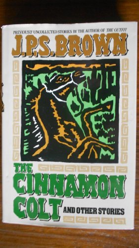 Imagen de archivo de The Cinnamon Colt and Other Stories (A Double D western) a la venta por R Bookmark