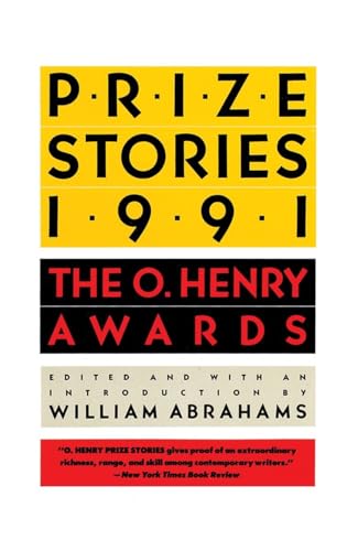 Beispielbild fr Prize Stories 1991 : The O. Henry Awards zum Verkauf von Better World Books