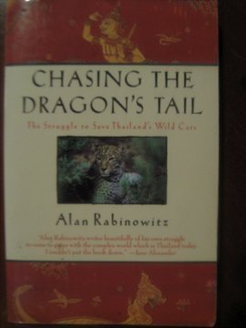 CHASING THE DRAGON'S TAIL - Rabinowitz, Alan