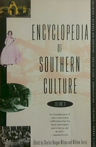 Beispielbild fr The Encyclopedia of Southern Culture (Volume 4 - Religion - Women's Life) zum Verkauf von Wonder Book