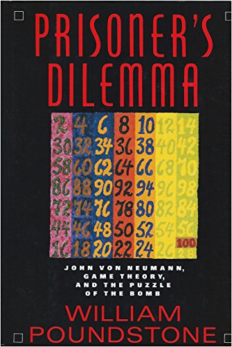 Beispielbild fr Prisoner's Dilemma : John Von Neumann, Game Theory and the Puzzle of the Bomb zum Verkauf von Better World Books: West