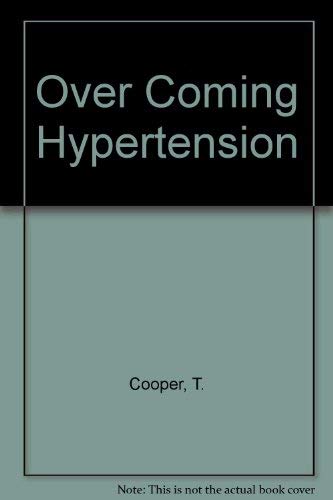 Imagen de archivo de Overcoming Hypertension a la venta por ThriftBooks-Atlanta