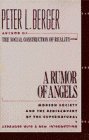 9780385415927: A Rumor of Angels: Modern Society and the Rediscovery of the Supernatural