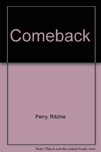 Comeback (9780385416016) by Perry, Ritchie